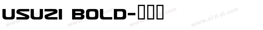Usuzi Bold字体转换